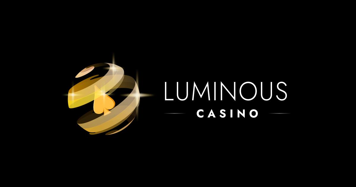 Luminous Casino